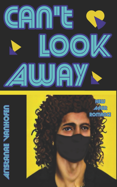 Книга Can't Look Away Aristanae VanHofen