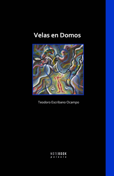 Книга Velas en Domos Teodoro Escribano Ocampo