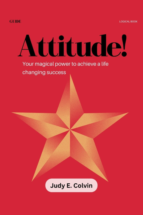 Kniha Attitude! Judy E. Colvin