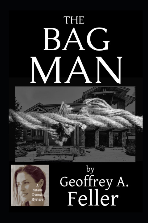 Knjiga The Bag Man Geoffrey A. Feller
