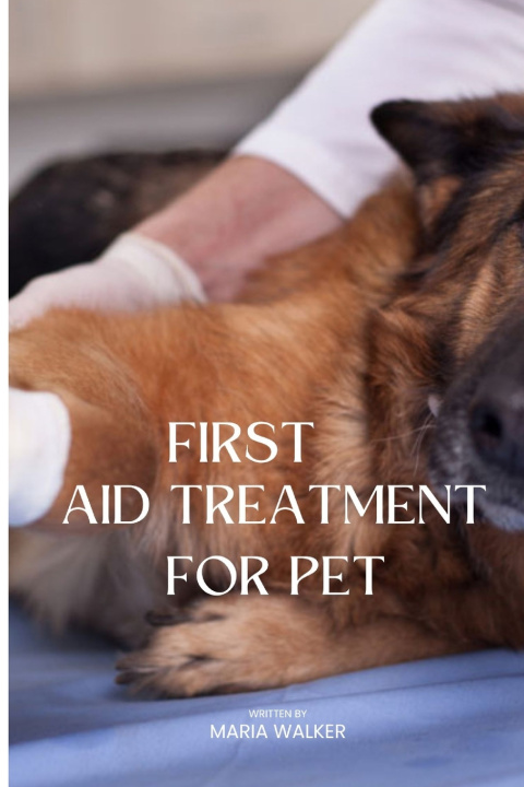Knjiga PET FIRST AID - BASIC PROCEDURES Maria walker