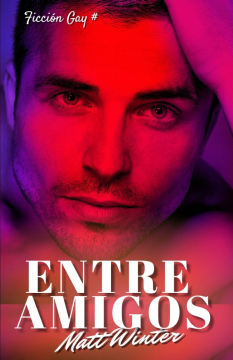 Boek Entre amigos Matt Winter