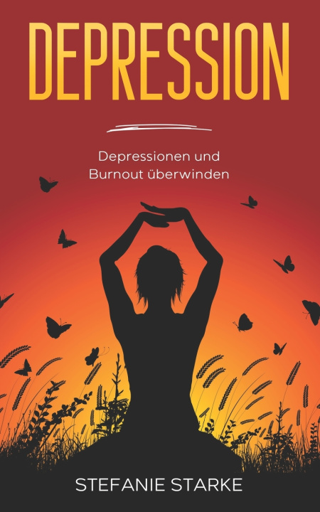 Kniha Depression Stefanie Starke