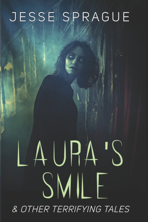 Knjiga Laura's Smile Jesse Sprague
