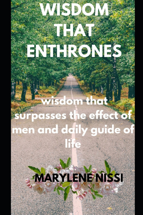 Kniha WISDOM THAT ENTHRONES Marylene Nissi