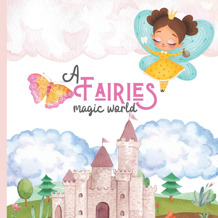 Knjiga A Fairies Magic World Dalv Cloud