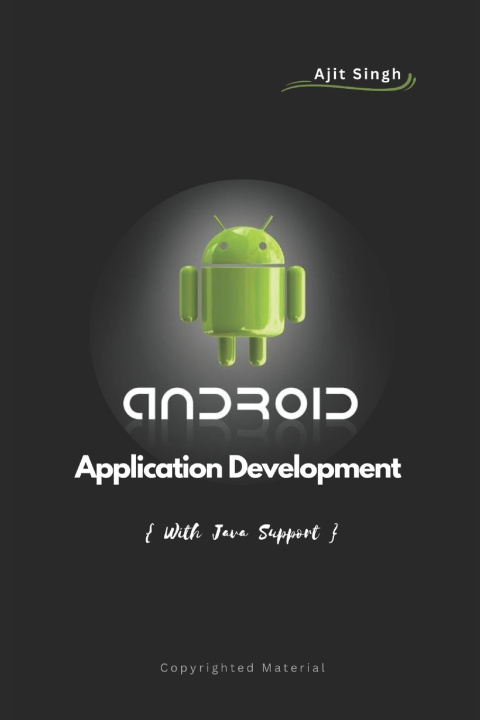 Knjiga Android Application Development Ajit Singh