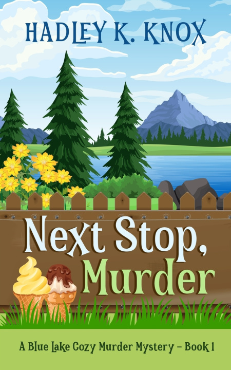 Book Next Stop, Murder Hadley K. Knox