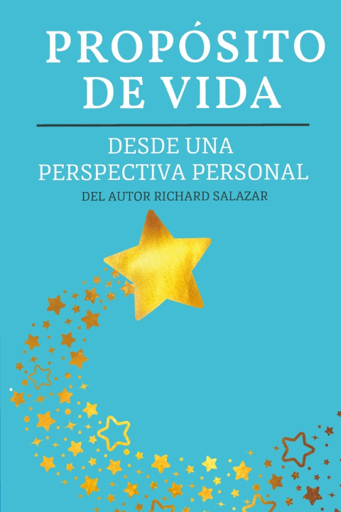 Kniha Propósito de vida Richard Salazar