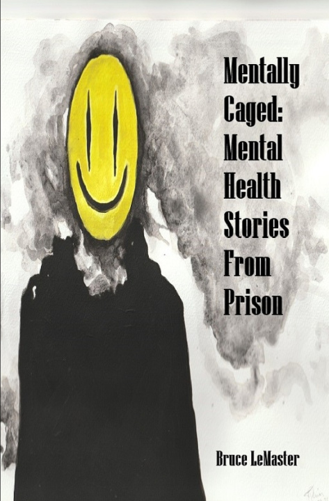 Kniha Mentally Caged Bruce LeMaster