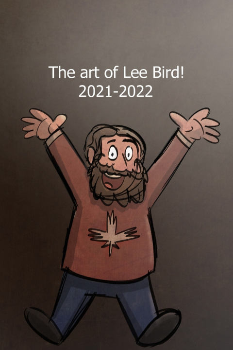 Knjiga The Art of Lee Bird 2021-2022 Lee Bird