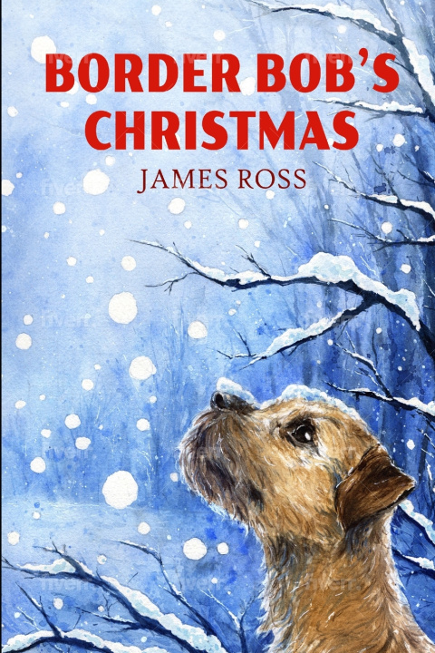 Book Border Bob's Christmas James Ross