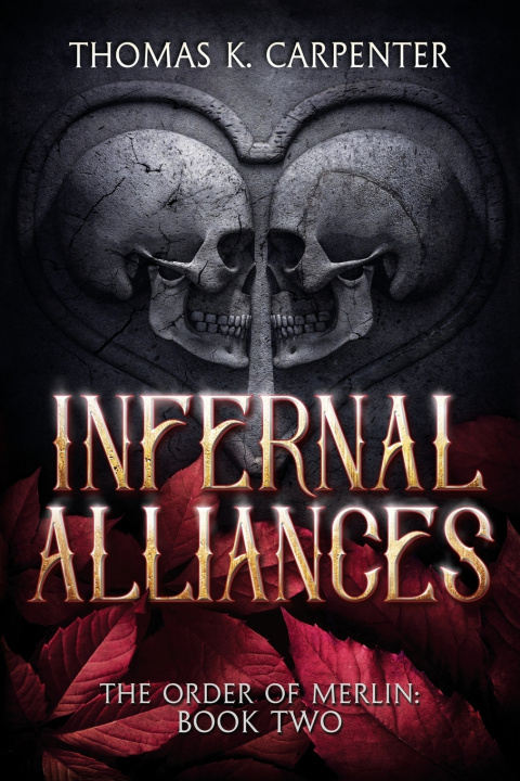 Kniha Infernal Alliances Thomas K. Carpenter