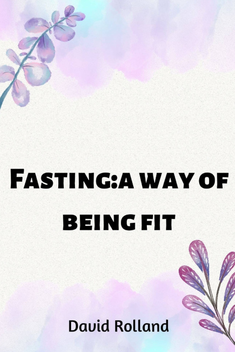 Book Fasting David Rolland
