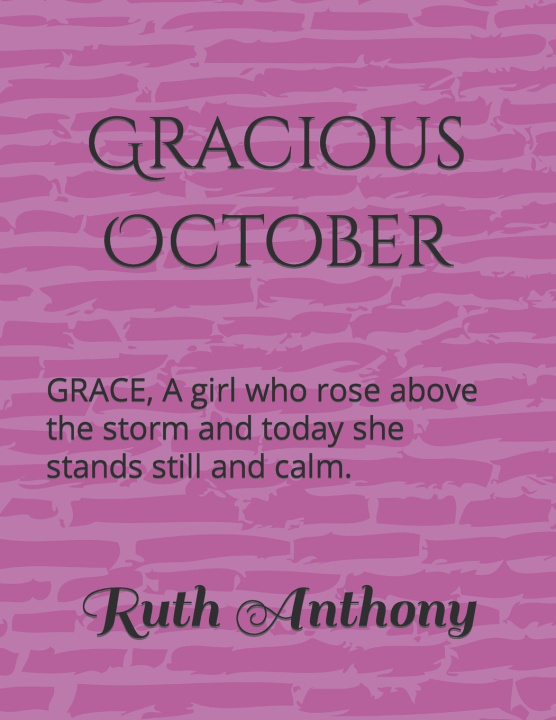 Kniha Gracious October Ruth Anthony