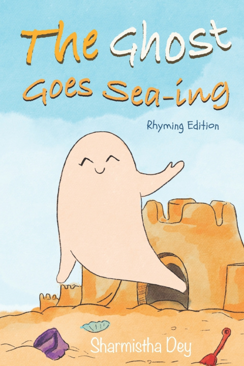Книга The Ghost Goes Sea-ing Sharmistha Dey