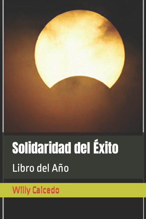 Kniha Solidaridad del Éxito Willy Caicedo
