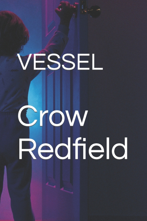 Kniha VESSEL Crow Redfield