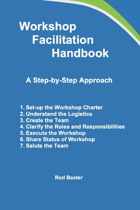 Kniha Workshop Facilitation Handbook Rod L Baxter