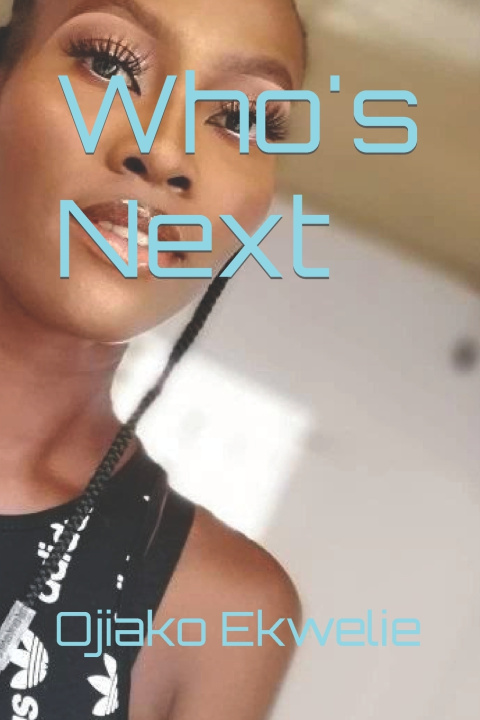 Book Who's Next Ojiako Emeka Ekwelie