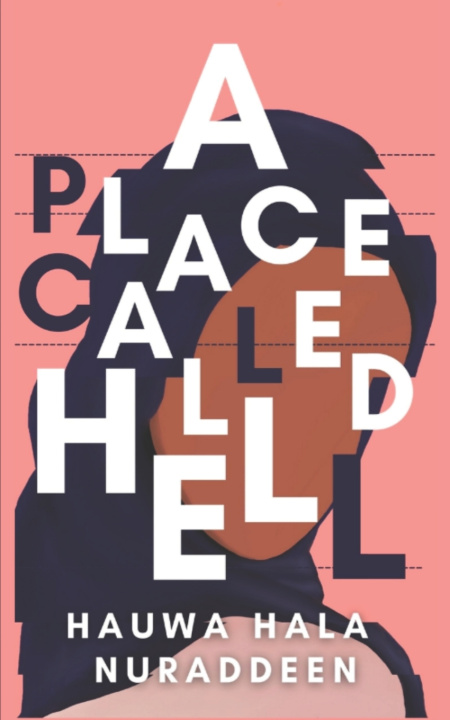 Kniha A Place Called Hell Hauwa Hala Nuradeen