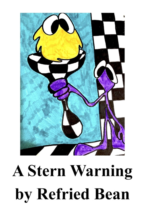 Kniha A Stern Warning Refried Bean