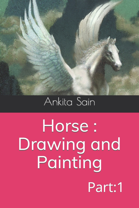 Knjiga Horse Ankita Sain