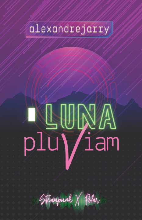 Kniha Luna Pluviam Alexandre Jarry
