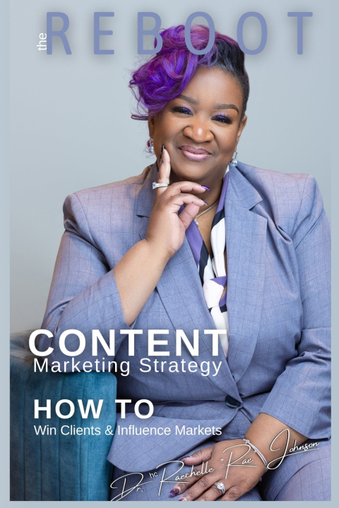 Книга REBOOT Content Marketing Strategy Raechelle Rae Johnson