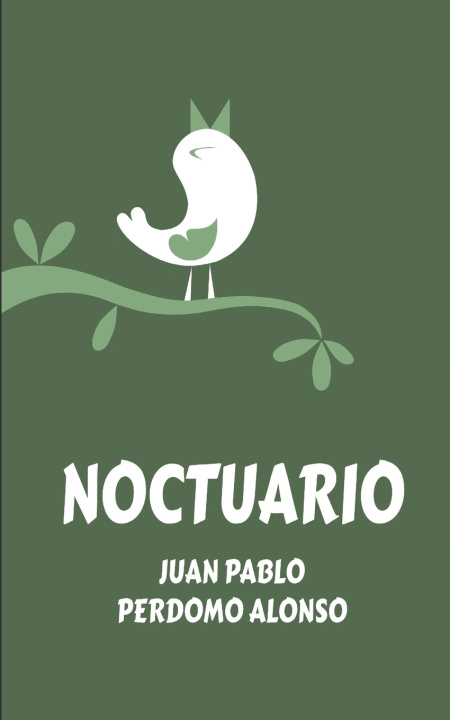 Book Noctuario Juan Pablo Perdomo Alonso