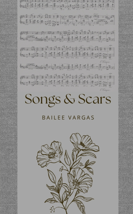 Книга Songs and Scars Bailee Vargas
