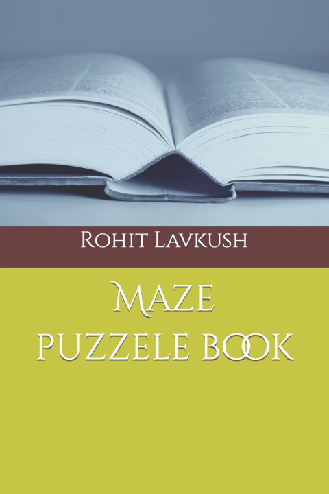Книга Maze puzzele book Rohit Nishad Lavkush