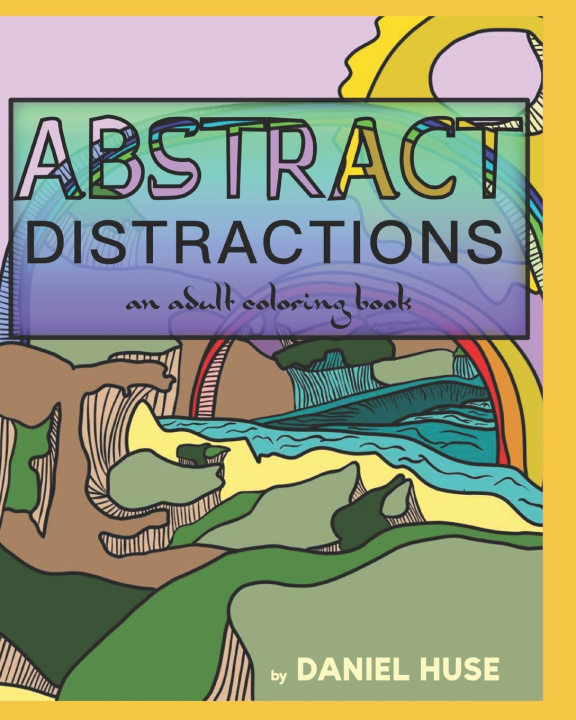 Kniha ABSTRACT DISTRACTIONS Daniel Huse