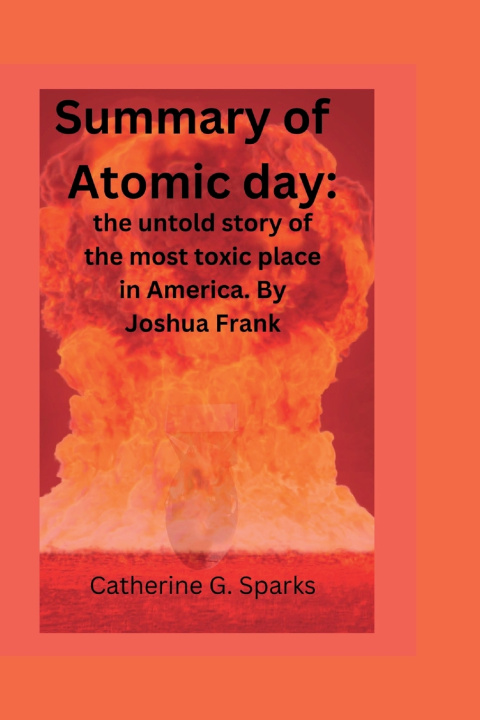 Kniha Atomic day Catherine G. Sparks