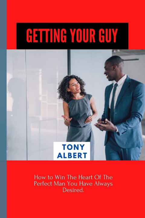 Kniha GETTING YOUR GUY Tony Albert