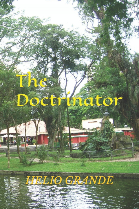 Kniha The Doctrinator HELIO HERTT GRANDE