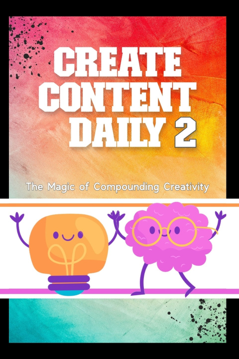 Book Create Content Daily 2 Joshua King