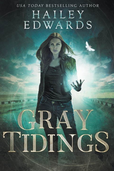 Kniha Gray Tidings Hailey Edwards