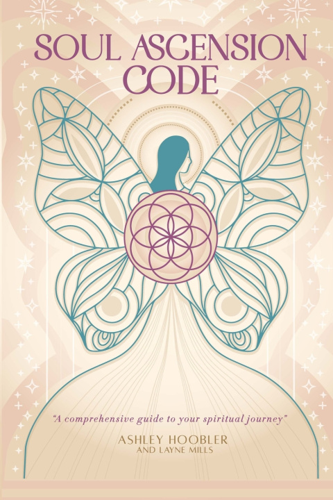Kniha The Soul Ascension Code Layne Mills