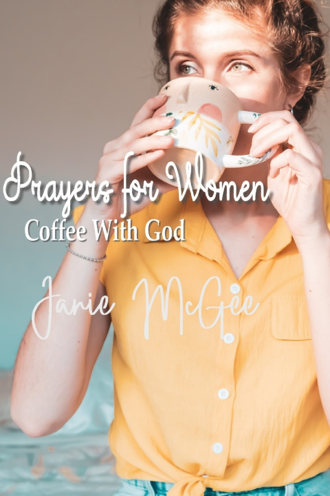 Knjiga Prayers for Women Janie McGee