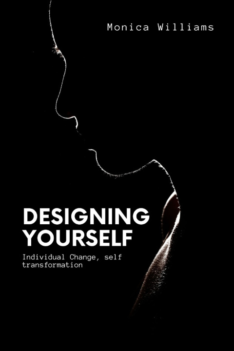 Book Designing Yourself Monica Williams