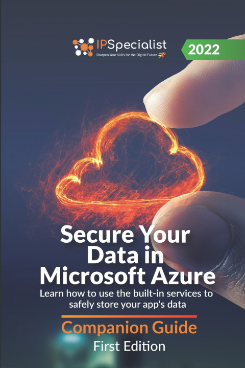 Book Secure Your Data in Microsoft Azure IP Specialist