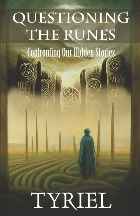 Kniha Questioning the Runes Tyriel