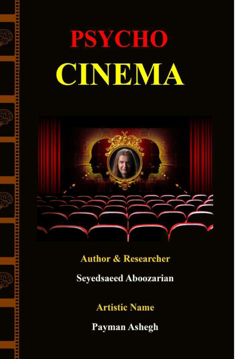 Kniha Psycho Cinema Seyedsaeed Aboozarian