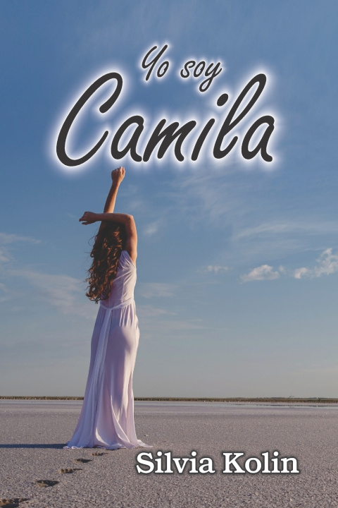 Книга Yo soy Camila Silvia Kolin