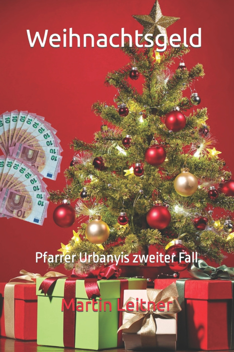 Knjiga Weihnachtsgeld Martin Leitner