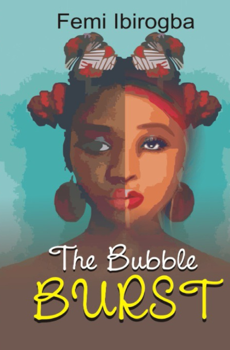 Book The Bubble Burst Femi Ibirogba