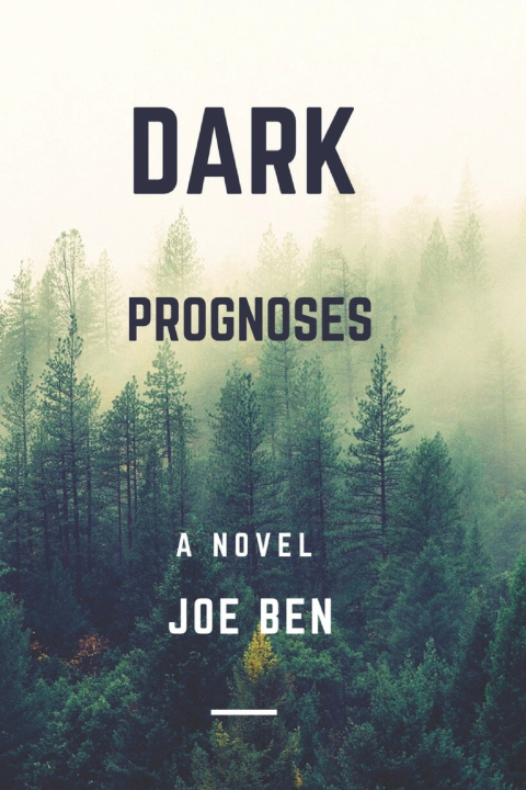 Kniha Dark prognoses Joe Ben