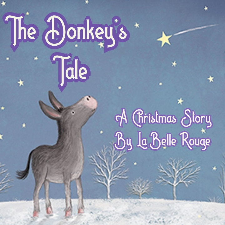 Kniha The Donkey's Tale La Belle Rouge