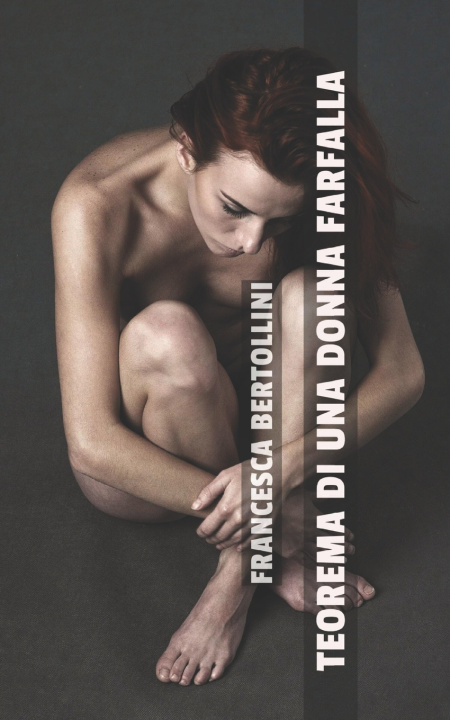 Kniha Teorema di una donna farfalla Francesca Bertollini